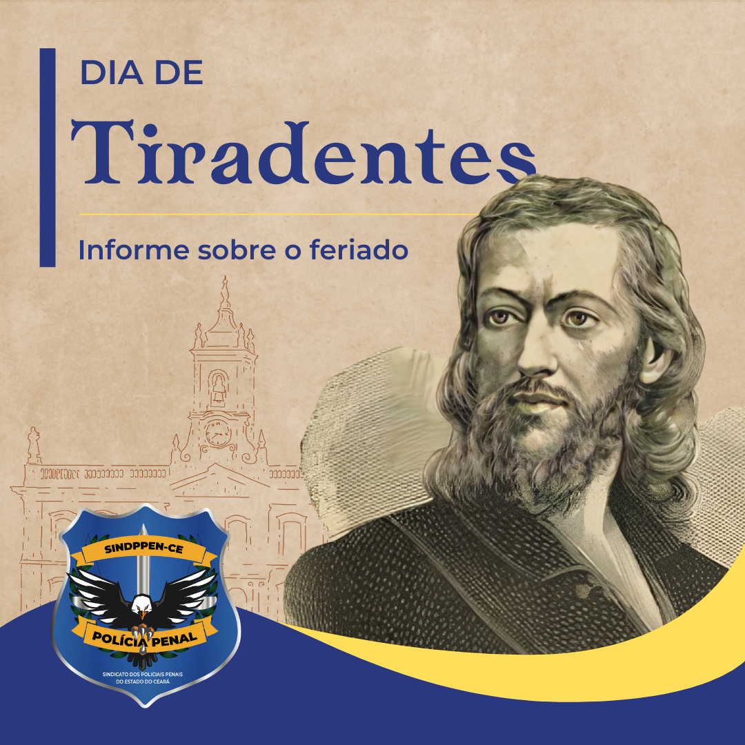 Informe Sobre O Feriado De Tiradentes Sindppen Ce 3961